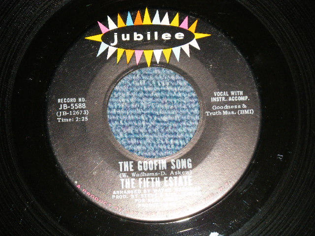 画像1: The FIFTH ESTATE - A) The GOOFIN' SONG  B) LOST GENERATION ( Ex++/Ex++)  / 1967 US AMERICA ORIGINAL  Used 7" Single 