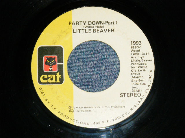 画像1: LITTLE BEAVER - A) PARTY DOWN-Part 1  B) PARTY DOWN-Part 2(Ex+++/MINT-)  / 1974 US AMERICA ORIGINAL Used 7" 45 rpm Single 