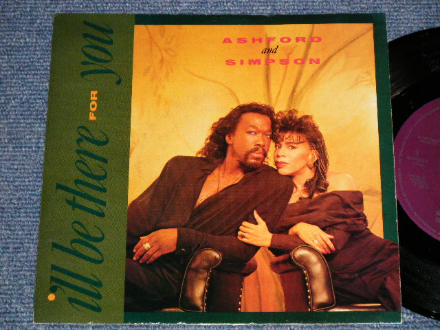 画像1: ASHFORD  & SIMPSON - A) I'LL BE THERE FOR YOU  B) WAY AHEAD (Ex+++/MINT)  / 1989 US AMERICA ORIGINAL Used 7" 45 rpm Single  