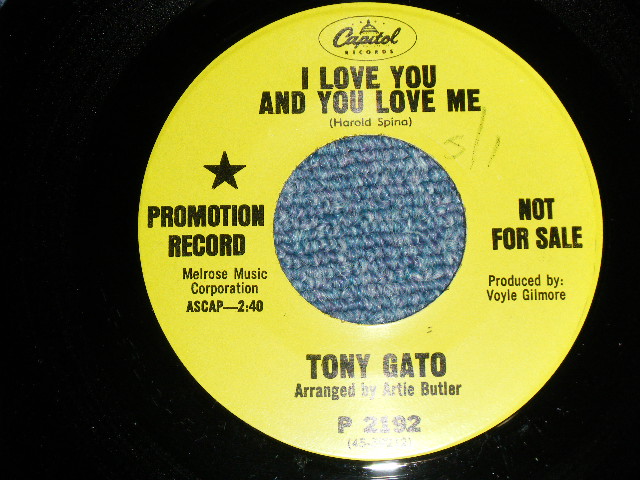 画像1: TONY GATO- A) I LOVE YOUAND YOU LOVE ME  B) THE LOVING GENERATION  (Ex++/Ex++ SWOL) / 1968 US AMERICA ORIGINAL "GREEN LABEL PROMO" Used 7"Single