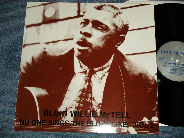 画像1: BLIND WILLIE McTELL - NO ONE SINGS THE BLUES VOL.1 (NEW) / 1998 UK ENGLAND "BRAND NEW" LP