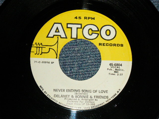 画像1: DELANEY & BONNIE - A) NEVER ENDING SONG OF  B) DON'T DECEIVE ME (Ex+++/Ex+++) /1971 US AMERICA ORIGINAL Used 7"SINGLE