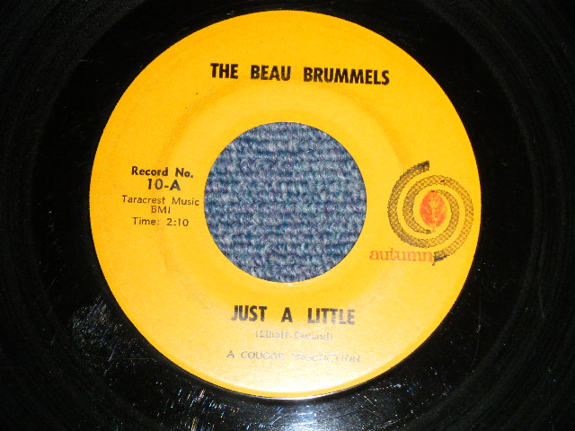 画像1: The BEAU BRUMMELS - A) JUST A LITTLE  B) THEY'LL MAKE YOU CRY (Ex-/Ex)/ 1965 US AMERICA ORIGINAL Used 7" 45rpm Single