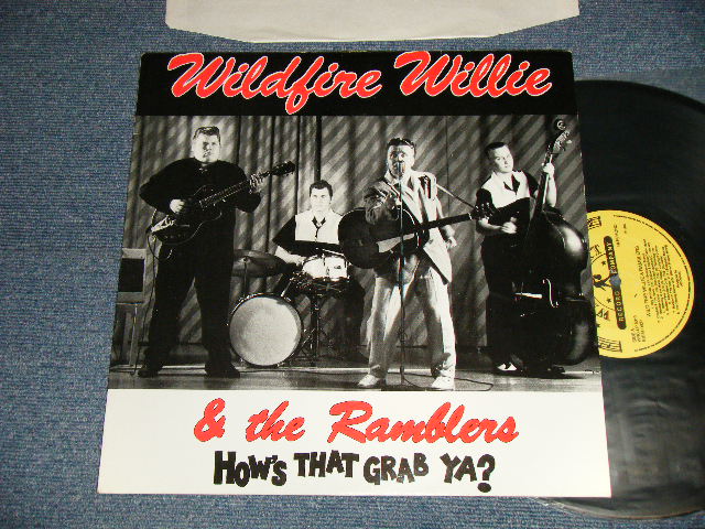 画像1: WILDFIRE WILLIE & The RAMBLERS - HOW'S THAT GRAB YA? (Ex+++/MINT-) / 1989 SWEDEN ORIGINAL Used LP