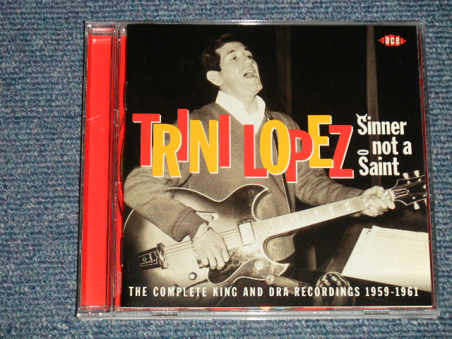 画像1: TRINI LOPEZ - Sinner Not A Saint: The Complete King And DRA Recordings 1959 - 1961 (MINT-/MINT) / 2011 UK ENGLAND ORIGINAL Used CD