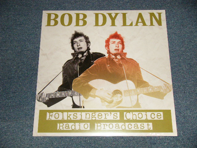 画像1: BOB DYLAN - FOLKSINGER'S CHOICE RADIO BROADCAST (Sealed) / 2016 EUROPE "LIMITED 500 COPIES" "Unofficial Release" "Brand New Sealed" LP  