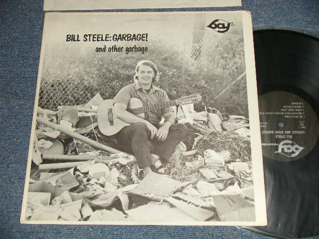 画像1: BILL STEELE - GARBAGE! and OTHER GARBAGE (Ex++/Ex+++) / 1973 US AMERICA ORIGINAL Used LP  