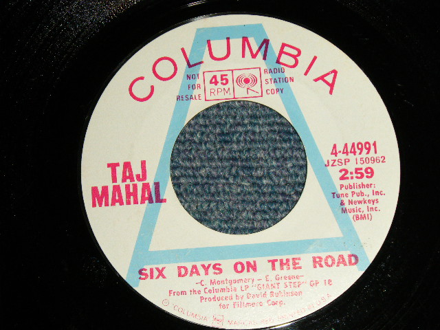 画像1: TAJ MAHAL - A)SIX DAYS ON THE ROAD   B)LIGHT TRAIN BLUES (Ex+++ Looks:MINT-/Ex+++ Looks:MINT-) / 1969 US AMERICA ORIGINAL "WHITE LABEL PROMO" Used 7" 45rpm Single