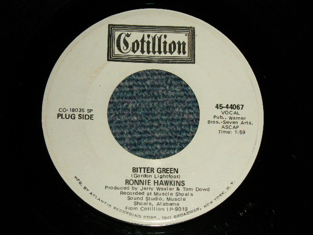 画像1: RONNIE HAWKINS - A)BITTER GREEN   B)FORTY DAYS  ( Ex++/Ex+++ ) / 1970 US AMERICA ORIGINAL "WHITE LABEL PROMO" Used 7" 45 rpm SINGLE 
