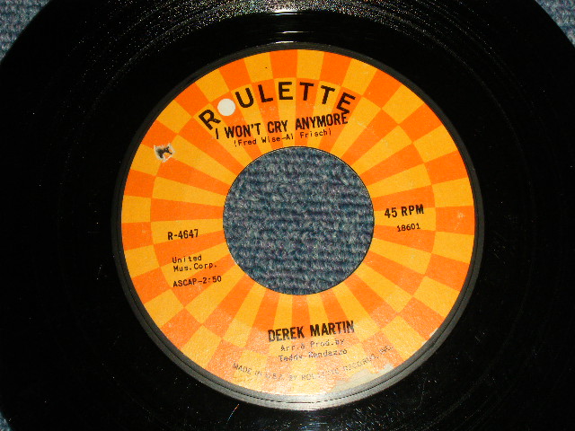 画像1: Derek Martin  - A)I Won't Cry Anymore   B)Your Daddy Wants His Baby Back (Ex++/Ex++ BB) /1965 US AMERICA ORIGINAL Used 7"45 