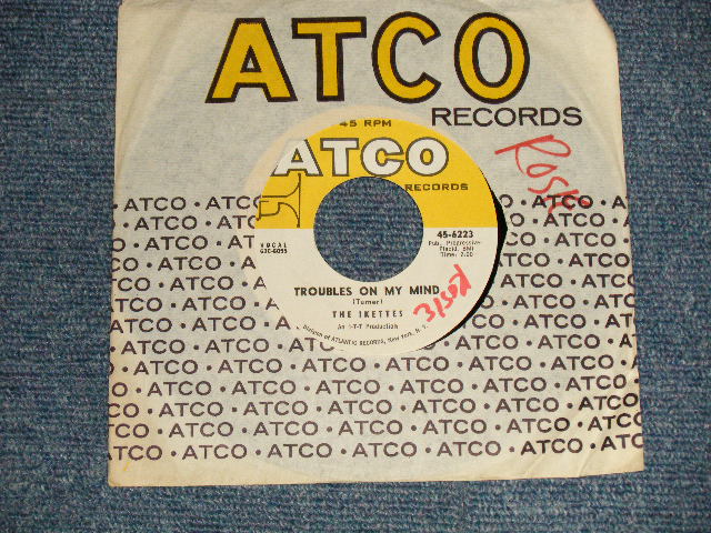 画像1: The Ikettes - A)Troubles On My Mind   B)Come On And Truck (Ex+++/Ex+++ WOL) /1962 US AMERICA ORIGINAL Used 7"45 