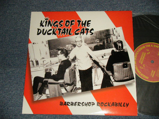 画像1: KINGS OF THE DUCKTAIL CATS - BARBER SHOP ROCKABILLY (NEW) / UK ENGLAND ? ORIGINAL "BRAND NEW" 10" LP