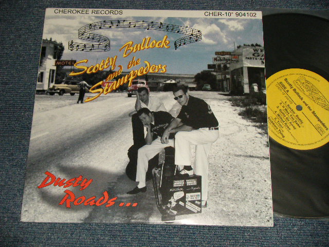 画像1: SCOTTY BULLOCK and The STOMPEDERS - DUSTY ROADS (NEW) / 1998 GERMANY OIGINAL "BRAND NEW" 10" LP