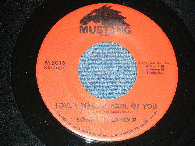 画像1: BOBBY FULLER FOUR - A) LOVE'S MADE A FOOL OF YOU (BUDDY HOLLY'S SONG)    B) DON'T EVER LET ME KNOW (Ex++/Ex++) / 1966 US AMERICA ORIGINAL Used 7"Single  