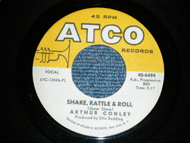 画像1: ARTHUR CONLEY - A)SHAKE RATTLE AND ROLL   B)YOU DON'T HAVE TO SEE ME  (Ex++/Ex++) / 1967 US AMERICA ORIGINAL Used 7"45 