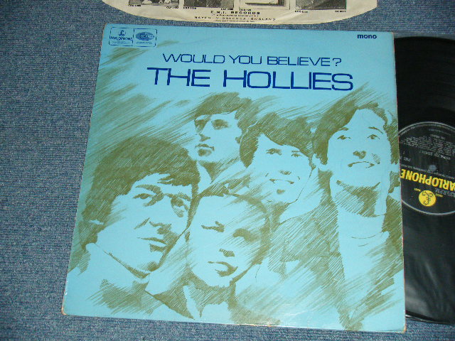 画像1: THE HOLLIES - WOULD YOU BELIEVE (MATRIX # A)XEX-603-1  1 GA B)XEX-604-1  1 GP) (Ex++/Ex-)  / 1966 UK ENGLAND ORIGINAL "YELLOW PARLOPHONE Label" MONO Used LP 