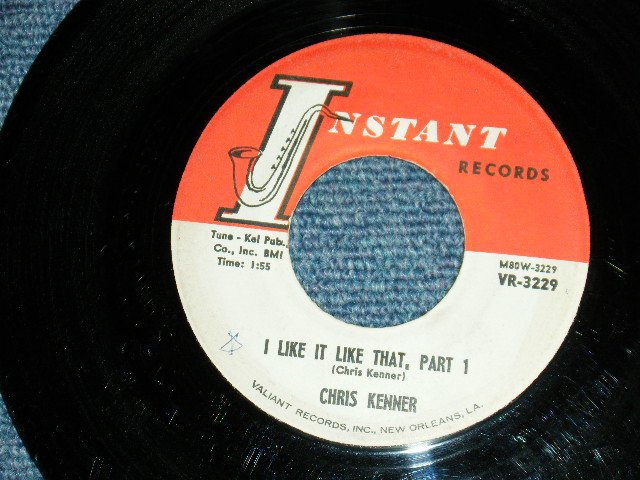 画像1: CHRIS KENNER - I LIKE IT LIKE THAT  A) PT.1  B) PT.2 (Ex+/Ex+) / 1961 US AMERICA ORIGINAL  Used 7" Single 