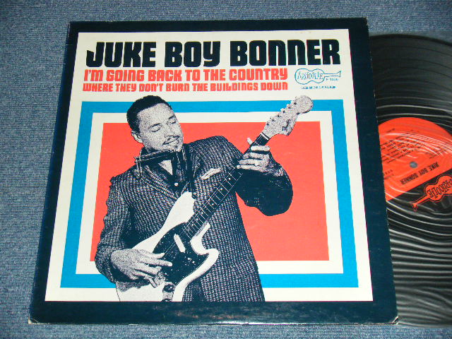 画像1: Juke Boy Bonner (TEXAS Blues) - I'm Going Back To The Country Where They Don't Burn The Buildings Down (Ex++/MINT- EDSP, SWOBC) / 1968 US AMERICA ORIGINAL Used LP  