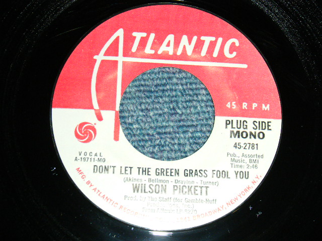 画像1: WILSON PICKETT - Don't Let The Green Grass Fool You  A) MONO  B) MONO (MINT/MINT) / 1971 US AMERICA ORIGINAL "WHITE LABEL PROMO / PROMO ONLY SAME FLIP" Used 7"45 