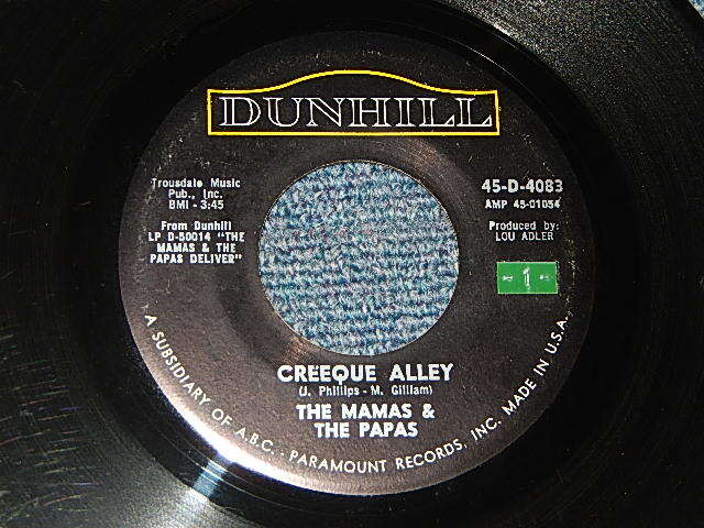 画像1: The MAMAS & The PAPAS - A)CREEQUE ALLEY   B) DID YOU EVER WANT TO CRY (Ex-/Ex+ STOL) / 1967 US AMERICA ORIGINAL Used 7" Single++