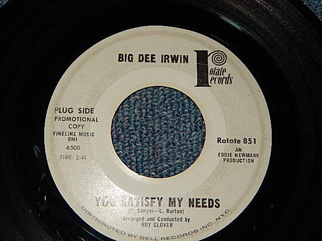 画像1: BIG DEE IRWIN (NORTHERN SOUL)  - A)You Satisfy My Needs    B) I Wanna Stay Right Here With You (Ex+/Ex+) / 1965 US AMERICA ORIGINAL "WHITE LABEL PROMO"  Used 7" Single