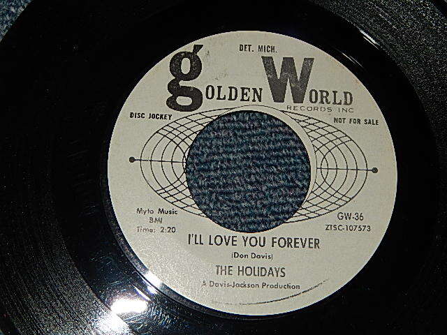 画像1: The HOLIDAYS (SOUL CHORUS Group)   - A) I’ll Love You Forever   B) Makin' Up Time (Ex++/Ex++) / 1966 US AMERICA ORIGINAL "WHITE LABEL PROMO" Used 7"45 