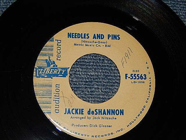 画像1: JACKIE DeSHANNON  DE SHANNON  - A) NEEDLES AND PINS   B)DID HE ALL TODAY, MAMA? (A:MINT- / B:MINT- WOL)  / 1963 US AMERICA  ORIGINAL "PROMO AUDITION Label" Used 7" 45 rpm Single 