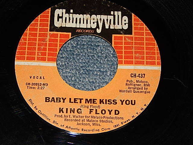 画像1: King Floyd - A)Baby Let Me Kiss You    B) Please Don't Leave Me Lonely (VG+++ Looks:Ex/VG+++ Looks:Ex)  / 1972 US AMERICA ORIGINAL Used 7"45 