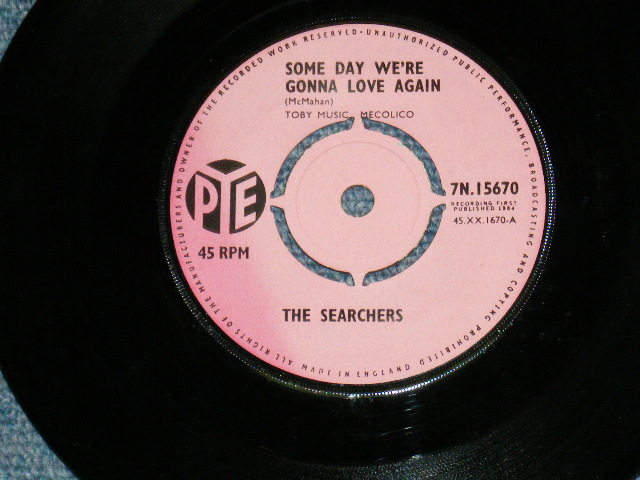 画像1: THE SEARCHERS - SOME DAY WE'RE GONNA LOVE AGAIN / 1964 UK ORIGINAL 7" Single 