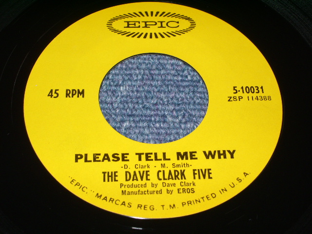 画像: DAVE CLARK FIVE - PLEASE TELL ME WHY  / 1966 US ORIGINAL 7"SINGLE + PICTURE SLEEVE 
