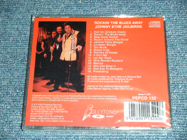 画像: JOHNNY and the JAILBIRDS - ROCKIN' THE BLUES AWAY / 2000 UK ORIGINAL Brand New SEALED CD  