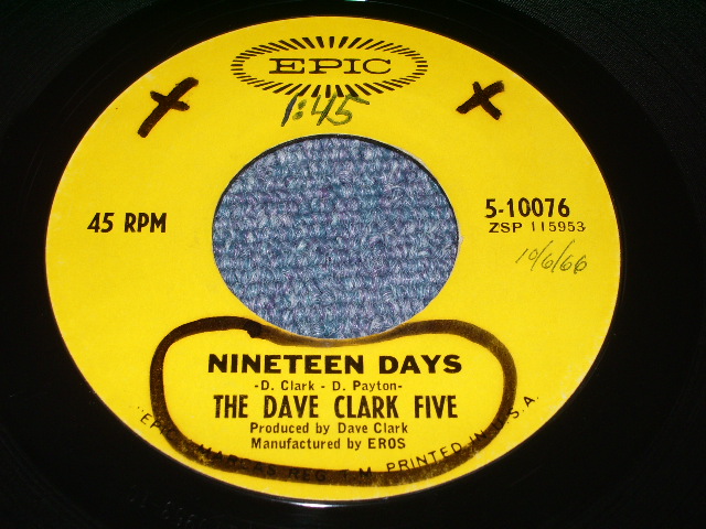 画像: DAVE CLARK FIVE - NINETEEN DAYS  / 1966 US ORIGINAL 7"SINGLE + PICTURE SLEEVE 