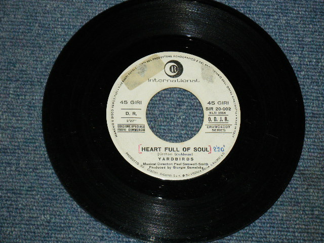 画像: THE YARDBIRDS - HEART FULL OF SOUL   / 1966? ITALY  ORIGINAL Promo 7"SINGLE