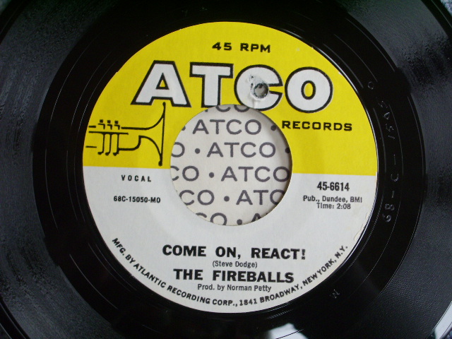 画像1: FIREBALLS - COME ON, REACT / 1968  US ORIGINAL 7"SINGLE