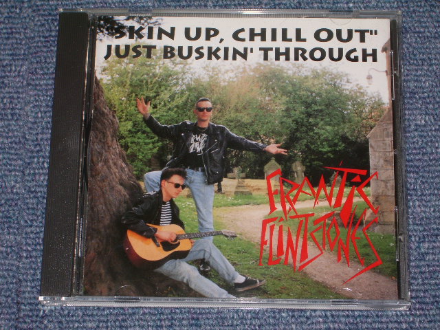 画像1: FRANTIC FLINTSTONES - "SKIN UP, CHILL OUT" JUST BUSKIN' THROUGH / 1990s WEST-GERMANY Brand New CD  