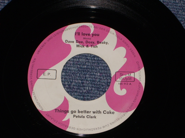 画像: DAVE DEE DOZY BEAKY MICK & TICH on HOST + RAY CHARLES + PETULA CLARK + THE SUPREMES - I'LL LOVE YOU "THINGS GO BETTER WITH COKE" / 1968 WEST GERMANY ORIGINAL 7"EP With PICTURE SLEEVE