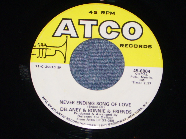 画像: DELANEY & BONNIE & FRIENDS - NEVER ENDING SONG OF LOVE  /   1971 US ORIGINAL 7"SINGLE  