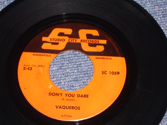画像1: VAQUEROS - DON'T YOU DARE ( REAL MINOR GARAGE SOUND ) / 1965 US ORIGINAL  7"Single