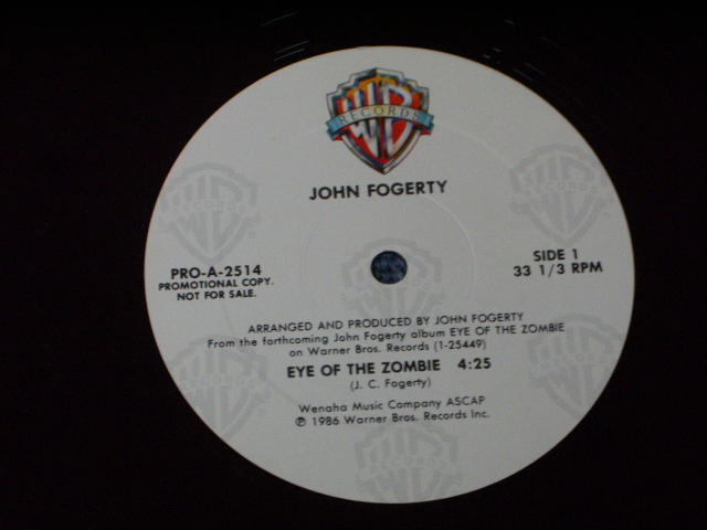 画像: JOHN FOGERTY ( CCR ) - EYE OF THE ZOMBIE / 1986  US PROMO ONLY ORIGINAL 12"