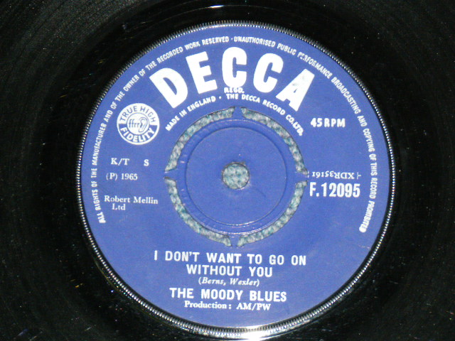 画像1: THE MOODY BLUES - I DON'T WANT TO GO WITHOUT YOU  / 1965 UK ORIGINAL 7"Single