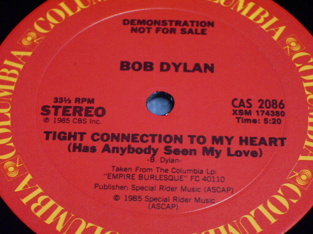 画像: BOB DYLAN - TIGHT CONNECTION TO MY HEART  /  1985 US Promo Only 12" 