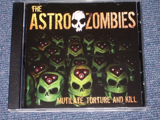 画像1: THE ASTRO ZOMBIES - MUTILATE, TORTURE AND KILL /2004 UK BRAND NEW CD  