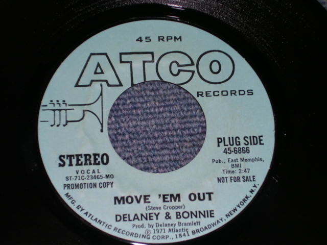 画像: DELANEY & BONNIE - MOVE 'EM OUT / 1972  US ORIGINAL Promo Only Same Flip 7"SINGLE