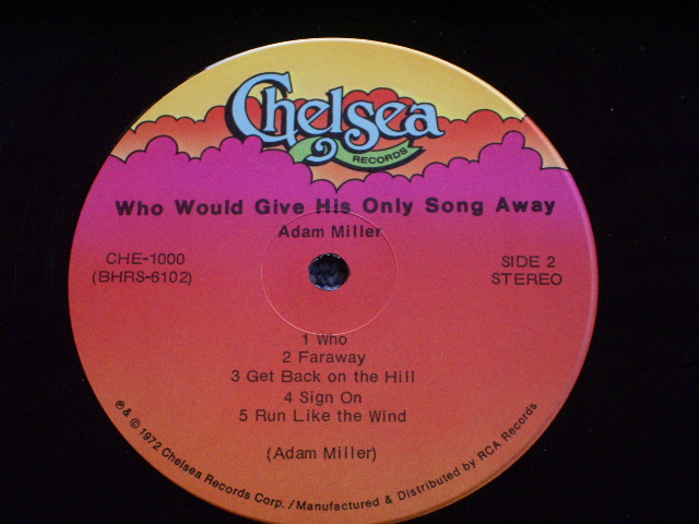 画像: ADAM MILLER - WHO WOULD GIVE HIS ONLY SONG  / 1972 US ORIGINAL PROMO LP 