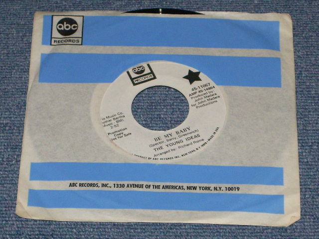 画像1: THE YOUNG IDEAS - BE MY BABY (COVER SONG f THE RONETTES  )/ 1968 US ORIGINAL WHITE LABEL Promo 7"45 Single