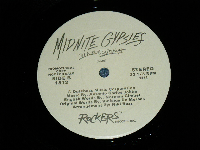 画像: MIDNIGHT GYPSIES - THE GIRL FROM IPANEMA ( Cover Song of ASTRAD GIRBELT  by HARD ROCK STYLE DANCE VERSION ) / 1987 US ORIGINAL Used 12" 