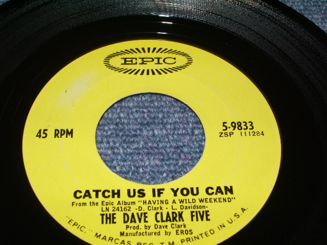 画像: DAVE CLARK FIVE - CATCH US IF YOU CAMN   / 1965 US ORIGINAL 7"SINGLE + PICTURE SLEEVE 