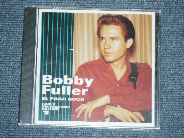 画像1: BOBBY FULLER - EL PASO ROCK : VOLUME 1 :EARLY RECORDINGS / 1996 US Brand New Sealed CD